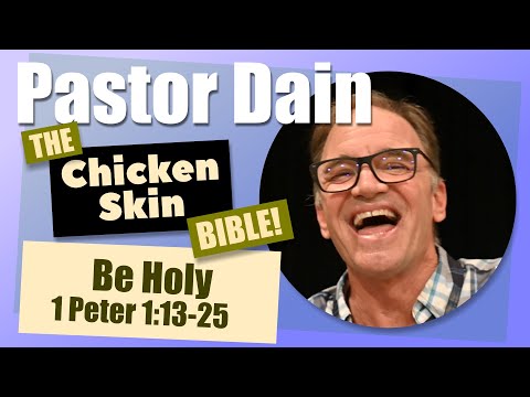 Pastor Dain Spore 1 Peter Be Holy