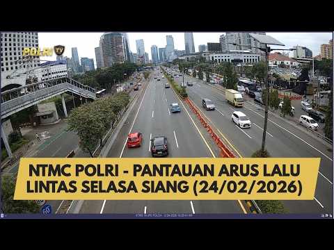 NTMC POLRI - PANTAUAN ARUS LALU LINTAS SELASA SIANG (24/02/2026)