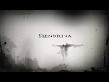 Slendrina S Origin