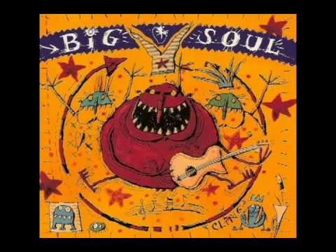 Big Soul - Le Brio (HQ)