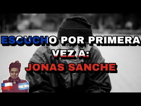 🇨🇱🇦🇷 ESCUCHO POR PRIMERA VEZ A: JONAS SANCHE [REACCION] 🤯