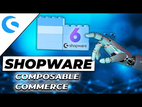 Shopware 6 Composable Commerce - Besser als eine All-in-One-Suite? | Shopware Tutorial