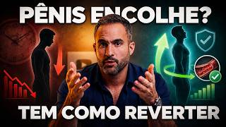 O PÊNIS ENCOLHE COM A IDADE? 4 CAUSAS E COMO TRATAR!