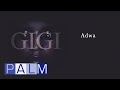 Gigi: Adwa