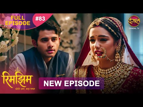 Rimjhim - Choti Umar Bada Safar | Full Episode 83 | 06 Jan 2026 | Full HD #Newepisode | Dangal TV