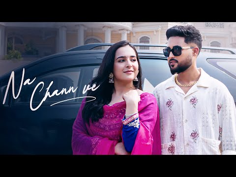 Na Chann Ve — watch video