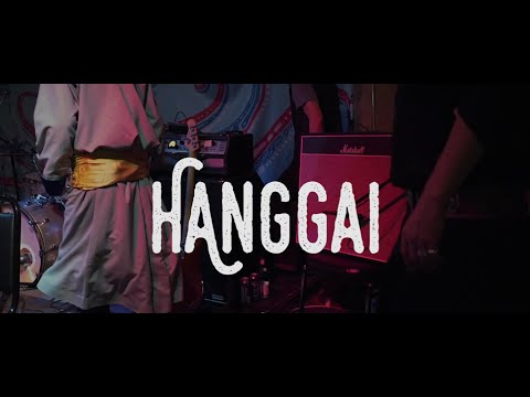 HANGGAI / live