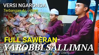 Download lagu Yarobbi sallimna - Terbangan Ar rihlah || Versi Ngaronda - Full saweran mp3