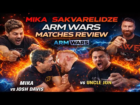 Mika Sakvarelidze Arm Wars Match Review vs Josh Davis & Uncle Jon