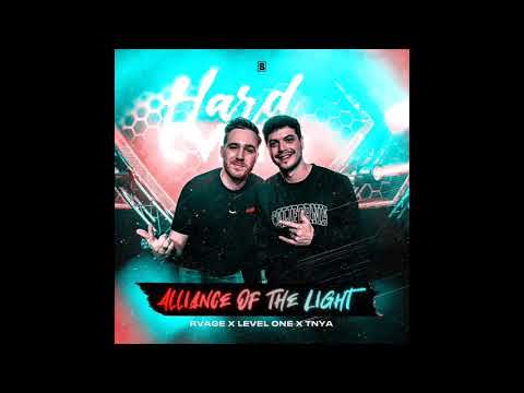Rvage ❌ Level One ❌ TNYA - Alliance Of The Light (Topic Music)