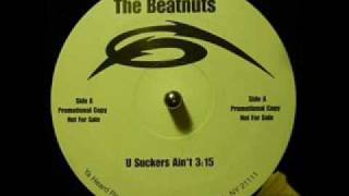 The Beatnuts - U Suckers Ain&#39;t
