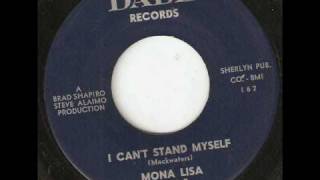 MONA LISA Can t Stand My Self DADE