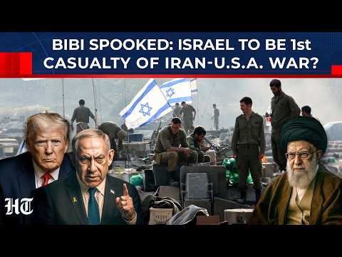 Israel Prepares Army, Ramps Up Defences; Netanyahu Scared Of Being 1st Casualty Of Iran-USA War?