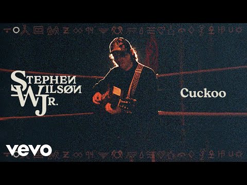 Stephen Wilson Jr. - Cuckoo (Lyric Video)