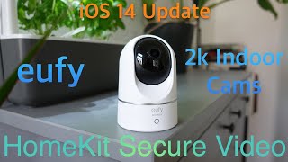 Eufy Indoor 2k Cam und iOS 14 Homekit Secure Video Update