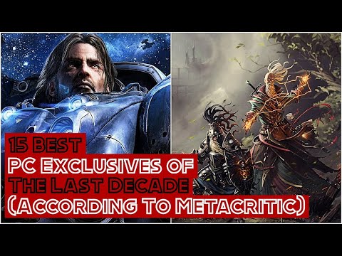 The 15 Best PC Exclusives of The Last Decade (According To Metacritic)