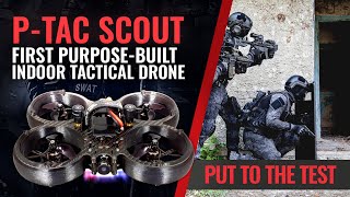 P-TAC 戰術無人機示範：專為戰術偵搜打造的 Scout