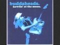 BUDDAHEADS - Mississippi Queen