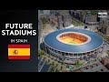 🇪🇸 Future of Spanish Stadiums: 14 Concepts for 2023