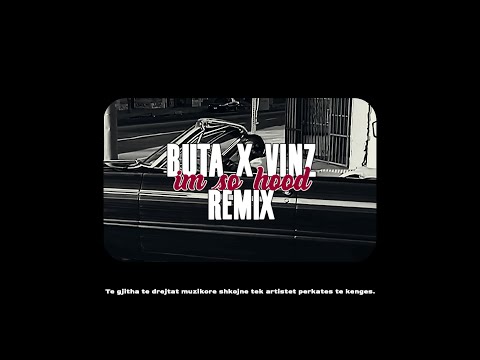 BUTA x VINZ - I'm so hood (Remix) @ard11s