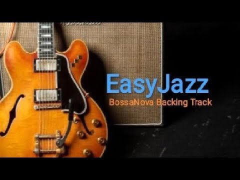 Easy Jazz Bossa Nova Backing Track (remastered)