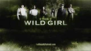 EXCLUSIVE - THE WILD GIRL - Hallmark Channel
