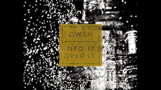 Owen/Into It. Over It. Split [FULL]