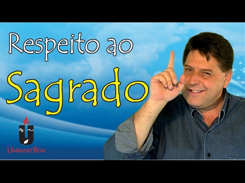180 - Respeito ao Sagrado