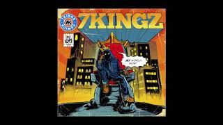7KingZ - Now It Begins feat. The Phantoms