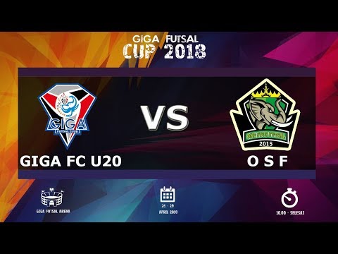 [PEREBUTAN JUARA KE-3] GIGA FC U-20 VS ONE STOP FUTSAL - GIGA FUTSAL CUP 2018