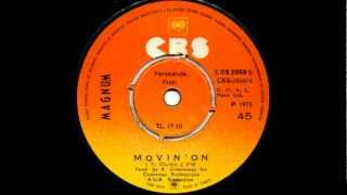 Magnum, Movin On.