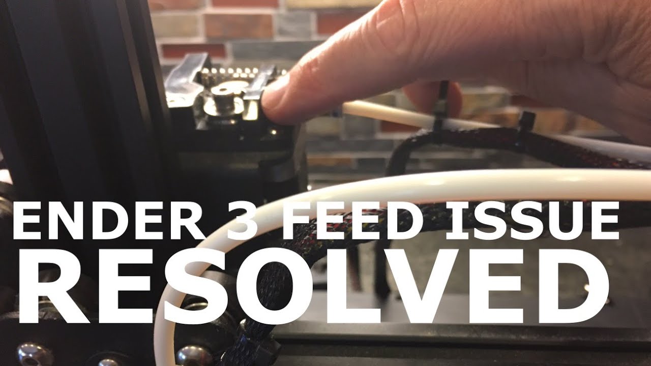 Ender 3 Filament Feed Issue - Solved