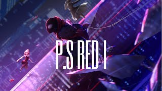 SPIDER-MAN: INTO THE SPIDER-VERSE - P.S RED I by TK (Music Video Tribute AMV)