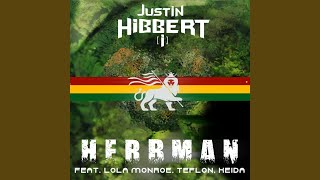 Herbman (feat. Lola Monroe, Teflon &amp; Keida)