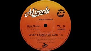 Brainstorm ‎– Lovin&#39; Is Really My Game (12&quot; Version) ℗ 1977