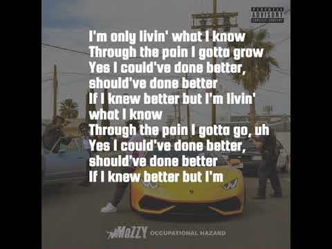 Mozzy , Tsu Surf, Stacy Barthe - Livin what I know (Lyrics)