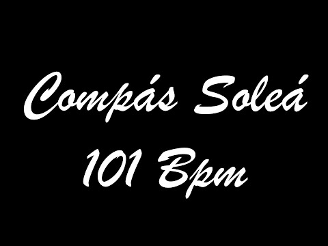 Compás Soleá 101 Bpm - Bases Flamencas