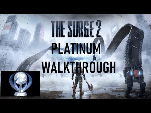 The Surge 2 Platinum Walkthrough Part 1