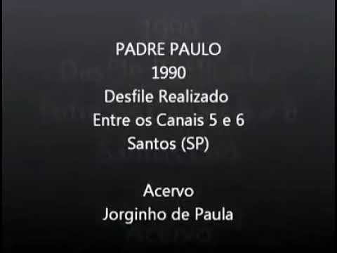 Padre Paulo desfile 1990