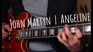 John Martyn - Angeline (Joey Anthony Cover)