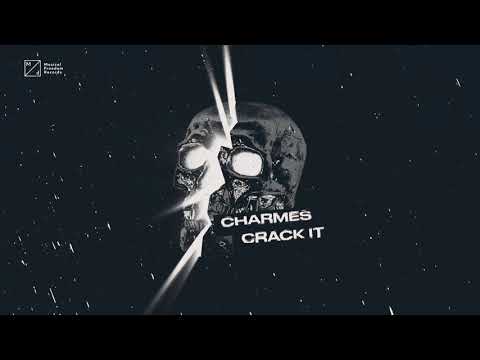 Charmes - Crack It