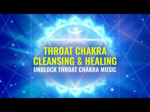 Throat Chakra Cleansing & Healing | Unblock Throat Chakra Music | Spiritual Detox, Binaural Beats