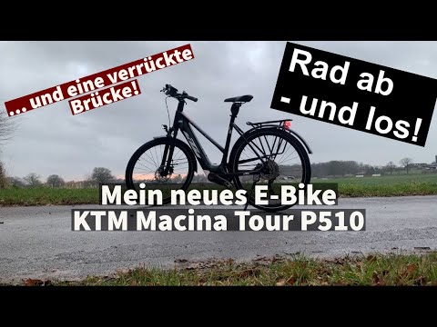 Schleibrücke und neues E-Bike KTM Macina Tour P510