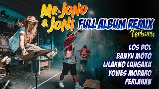 Download lagu Jono & Joni DJ Remix Terbaru - LOS DOL goyang santai mp3