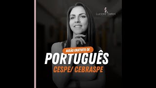 MAPA DA PROVA DE PORTUGUÊS CEBRASPE - LUCIANE SARTORI