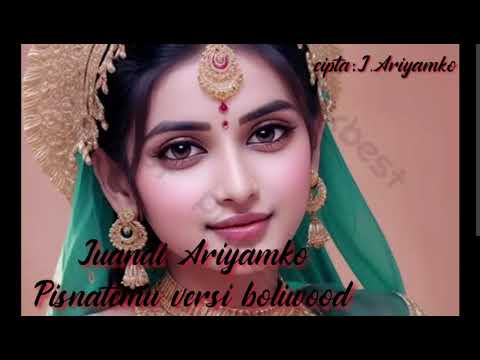 Juandi ariyamko Pisnatemu versi boliwood