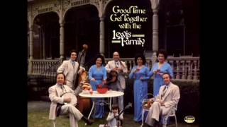 Good Time Get Together [1980] - The Lewis Family