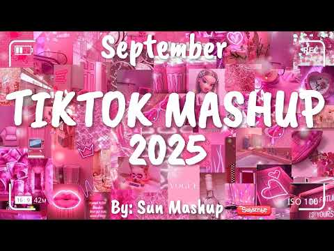 Tiktok Mashup September 💖2025💖 (Not Clean)