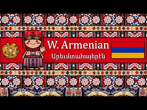 The Sound of the Western Armenian language dialect Numbers Greetings Words The Parable