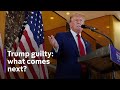 Trump says he will appeal against his criminal conviction
